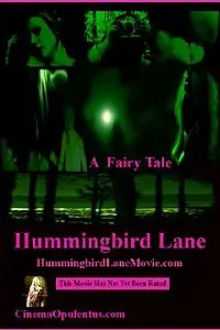 Главный постер фильма «Hummingbird Lane (2008)»