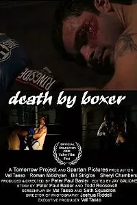 Постер к фильму «Death by Boxer (2008)»