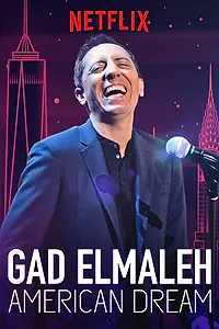 Главный постер фильма «Gad Elmaleh: American Dream (2018)»