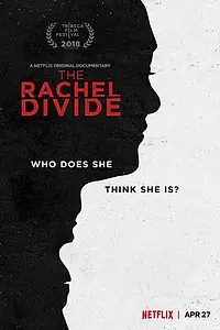 Постер к фильму «The Rachel Divide (2018)»
