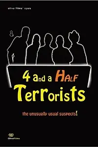 Постер к фильму «4 and a Half Terrorists (2008)»