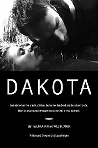 Постер к фильму «Dakota (2008)»