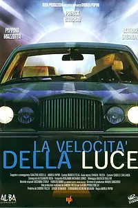 Постер к фильму «La velocità della luce (2007)»