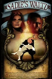 Постер к фильму «Sadie's Waltz (2008)»