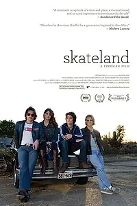 Постер к фильму «Скейтлэнд (2010)»