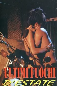 Главный постер фильма «Ultimi fuochi d'estate (1992)»