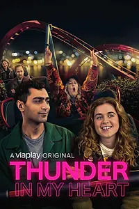Главный постер сериала «Thunder in My Heart (2021)»