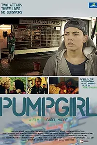 Главный постер фильма «Pumpgirl (2009)»