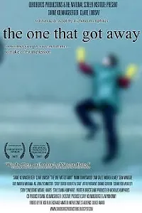 Постер к фильму «The One That Got Away (2007)»