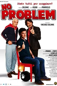 Постер к фильму «Никаких проблем (2008)»