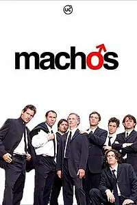 Постер к сериалу «Мачо (2003)»