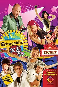 Постер к сериалу «Привлекательность х4 (2008 - 2009)»