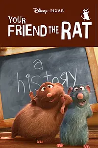 Главный постер мультфильма «Твой друг крыса (2007)»