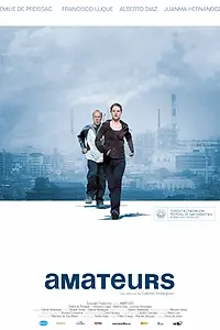 Постер к фильму «Amateurs (2008)»