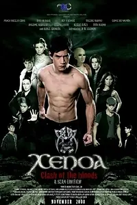 Главный постер фильма «Xenoa 2: Clash of the Bloods (2008)»
