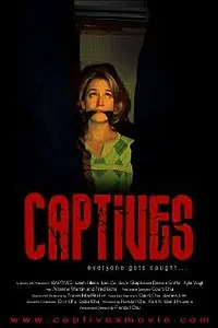 Постер к фильму «Captives (2008)»