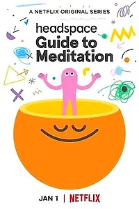 Постер к мультсериалу «Headspace: Руководство по медитации (2021)»