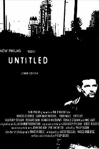 Постер к фильму «Untitled (2007)»