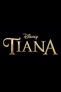 Постер к мультсериалу «Tiana (2024)»