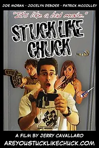 Постер к фильму «Stuck Like Chuck (2009)»