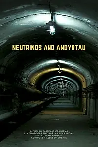 Главный постер фильма «Нейтрино и Андыртау (2016)»