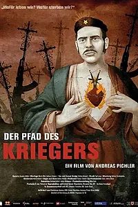 Постер к фильму «Der Pfad des Kriegers (2008)»