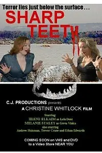 Постер к фильму «Sharp Teeth (2006)»