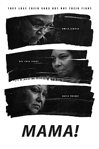Постер к фильму «MAMA! (2023)»