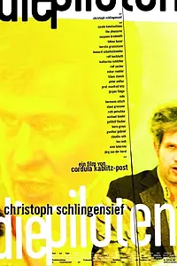 Постер к фильму «Christoph Schlingensief - Die Piloten (2009)»