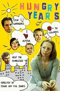 Постер к фильму «Hungry Years (2009)»