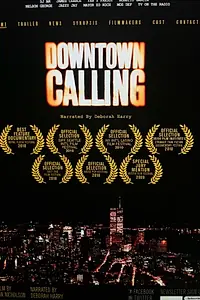 Постер к фильму «Downtown Calling (2009)»
