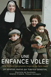 Постер к фильму «Украденное детство (2008)»