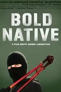 Постер к фильму «Bold Native (2010)»