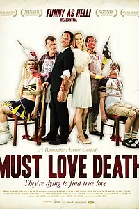 Главный постер фильма «Любовь к смерти обязательна (2009)»