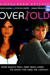 Постер к фильму «Oversold (2008)»