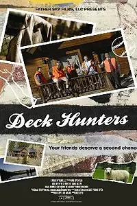Постер к фильму «Deck Hunters (2009)»