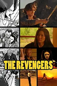 Главный постер фильма «The Revengers (2008)»