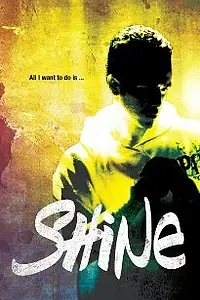 Постер к фильму «Shine (2007)»