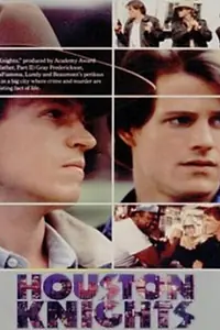 Постер к сериалу «Хьюстонские рыцари (1987 - 1988)»