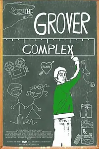 Постер к фильму «The Grover Complex (2010)»
