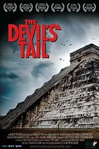 Постер к фильму «The Devil's Tail (2008)»