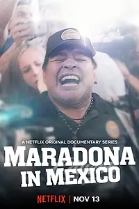 Главный постер сериала «Марадона в Мексике (2019)»