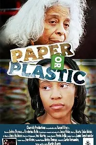 Постер к фильму «Paper or Plastic (2008)»