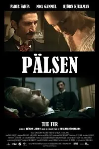 Постер к фильму «Pälsen (2008)»