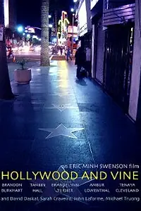 Постер к фильму «Hollywood and Vine (2008)»