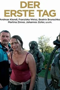 Постер к фильму «Der erste Tag (2008)»