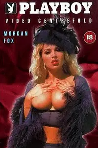 Постер к фильму «Playboy Video Centerfold: Morgan Fox (1991)»