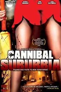 Постер к фильму «Cannibal Suburbia (2008)»