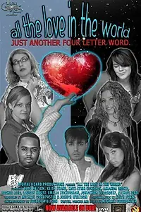 Постер к фильму «All the Love in the World (2008)»
