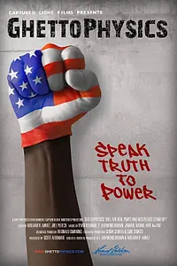 Постер к фильму «Ghetto Physics (2010)»